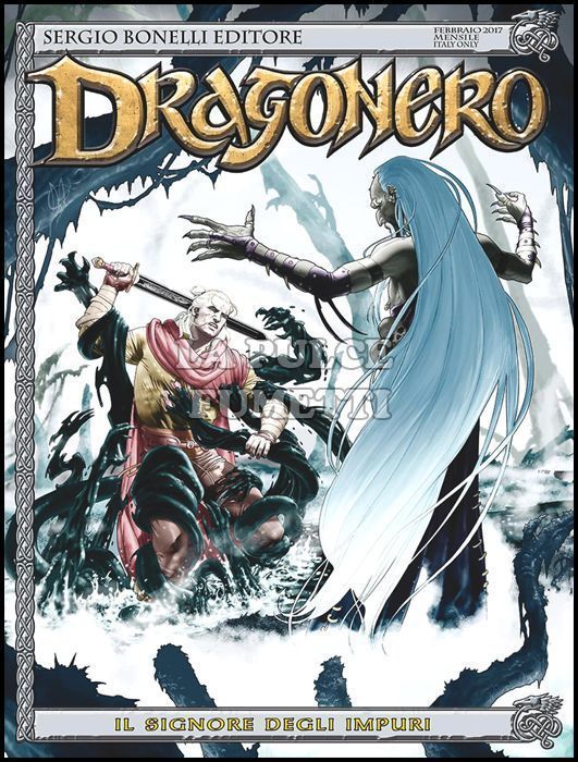 DRAGONERO # 45: IL SIGNORE DEGLI IMPURI